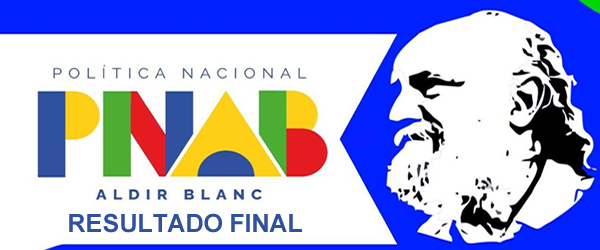 RESULTADO FINAL – LEI ALDIR BLANC 2024