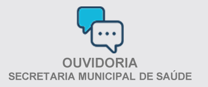 Ouvidoria - Secretaria Municipal de Saúde